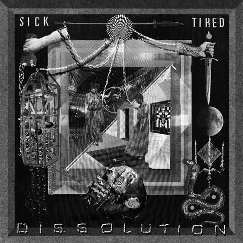 SICKTIRED dissolution LP