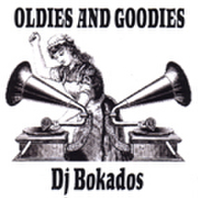 DJ BOKADOS oldies and goodies MIX CD-R